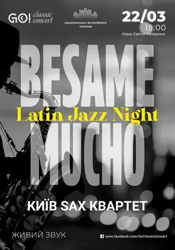 «BESAME MUCHO!» Latin Jazz Night