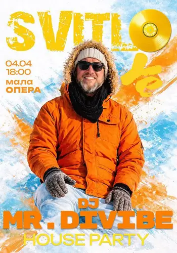 Mr.DiVibe «SVITLO YE» | Концерт-вечірка