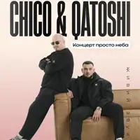 Chico & Qatoshi з концертом просто неба у «ВʼЯВА» Київ