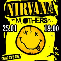 Трибʼют Nirvana - гурт M.OTHERS Київ